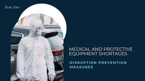 Medical and protective equipment shortages