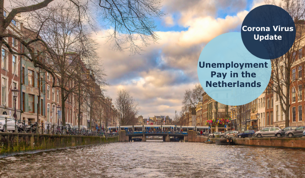 COVID 19 Unemployment laws in the Netherlands